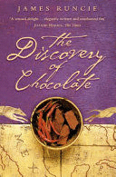 THE DISCOVERY OF CHOCOLATE