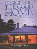 DESIGNING THE GOOD HOME (LIBRO EN INGLES)