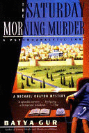 THE SATURDAY MORNING MURDER