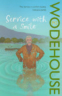 SERVICE WITH A SMILE