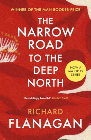 THE NARROW ROAD TO THE DEEP NORTH (INGLÉS)
