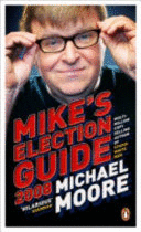 MIKE'S ELECTION GUIDE 2008