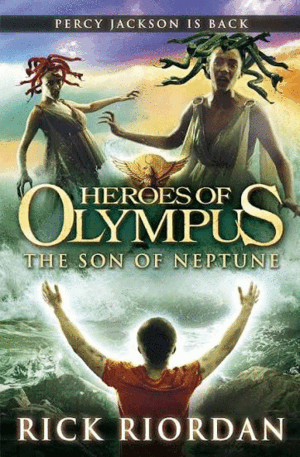 HEROES OF OLYMPUS. THE SON OF NEPTUNE
