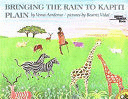 BRINGING THE RAIN TO KAPITI PLAIN (TEXTO EN INGLÉS)