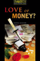 LOVE OR MONEY?