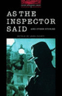 AS THE INSPECTOR SAID AND OTHER STORIES