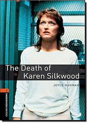 THE DEATH OF KAREN SILKWOOD