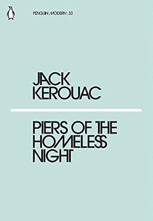 PIERS OF THE HOMELESS NIGHT (INGLÉS)