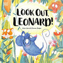 LOOK OUT, LEONARD!