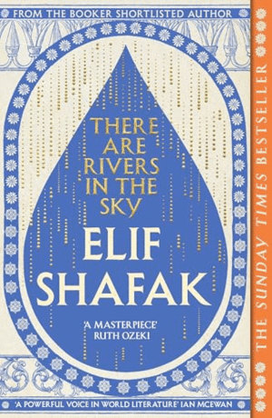 THERE ARE RIVERS IN THE SKY (INGLÉS)