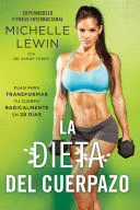 LA DIETA DEL CUERPAZO (MANCHITA EN PORTADA)
