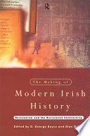 THE MAKING OF MODERN IRISH HISTORY