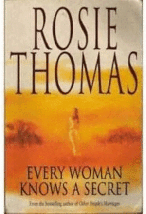 EVERY WOMAN KNOWS A SECRET (TAPA DURA)