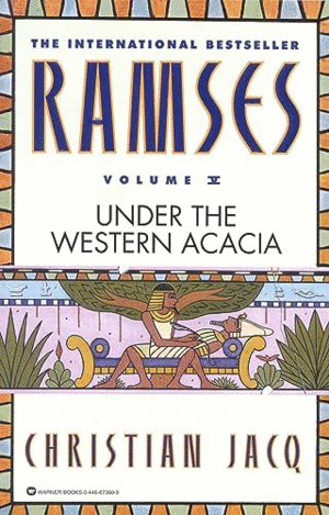 RAMSES: UNDER THE WESTERN ACACIA - VOLUME V