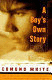 A BOY'S OWN STORY (INGLÉS)