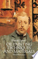 OIL PAINTING TECHNIQUES AND MATERIALS (EN INGLÉS)
