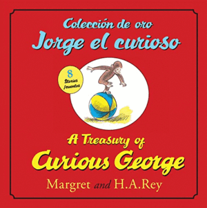A TREASURY OF CURIOUS GEORGE (EDICIÓN BILINGÜE) (TAPA DURA)