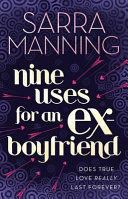 NINE USES FOR AN EX-BOYFRIEND (INGLÉS) (BORDES ALGO ROZADOS)