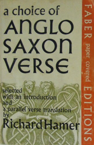 A CHOICE OF ANGLO-SAXON VERSE