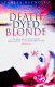 DEATH DYED BLONDE