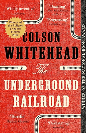 THE UNDERGROUND RAILROAD (INGLÉS)