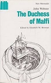 THE DUCHESS OF MALFI