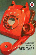 THE LADYBIRD BOOK OF RED TAPE