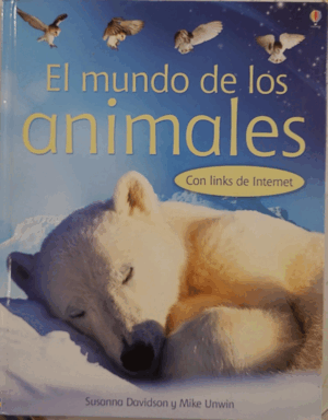 EL MUNDO DE LOS ANIMALES (TAPA DURA) (CONTIENE DEDICATORAI)