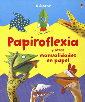 PAPIROFLEXIA (TAPA DURA)