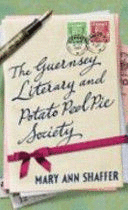 THE GUERNSEY LITERARY AND POTATO PEEL PIE SOCIETY