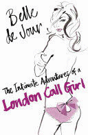 THE INTIMATE ADVENTURES OF A LONDON CALL GIRL