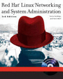 RED HAT LINUX NETWORKING AND SYSTEM ADMINISTRATION (TEXTO EN INGLÉS)