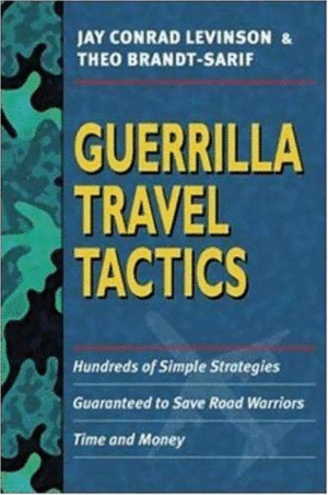 GUERRILLA TRAVEL TACTICS (EN INGLÉS)(MARCAS EN LOS BORDES DE LA CUBIERTA)