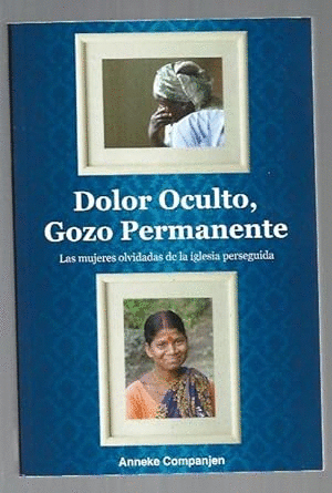DOLOR OCULTO, GOZO PERMANENTE