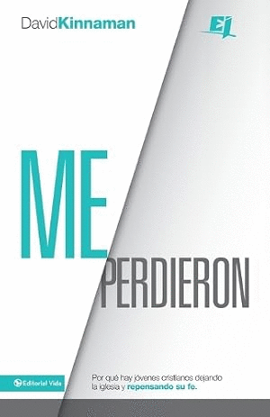ME PERDIERON