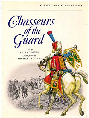 CHASSEURS OF THE GUARD (TEXTO EN INGLES)