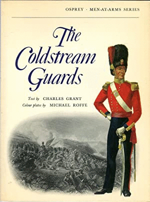 THE COLDSTREAM GUARDS (TEXTO EN INGLES)