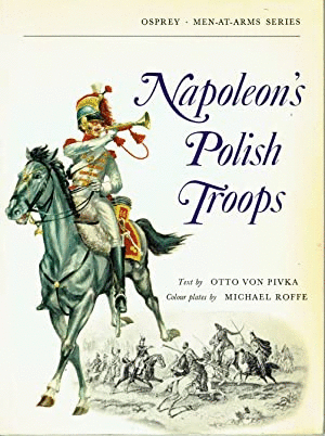 NAPOLEONS POLISH TROOPS (TEXTO EN INGLES)