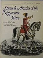 SPANISH ARMIES OF THE NAPOLEONIC WARS (TEXTO EN INGLES)