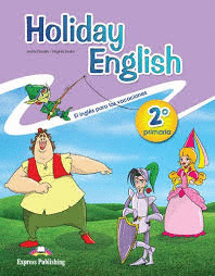 HOLIDAY ENGLISH 2ºPRIMARIA (SIN CD)