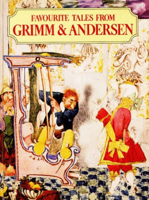 FAVOURITE TALES FROM GRIMM AND ANDERSEN (TAPA DURA) (INGLÉS) (BORDE SOBRECUBIERTA ROZADO)