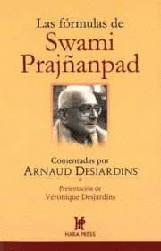 LAS FORMULAS DE SWAMI PRAJÑANPAD