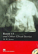 ROOM 13 AND OTHER GHOST STORIES
