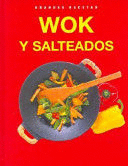 WOK Y SALTEADOS (TAPA DURA)