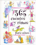 365 CUENTOS Y RIMAS PARA NIÑAS (TAPA DURA)