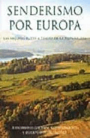 SENDERISMO POR EUROPA (TAPA DURA)