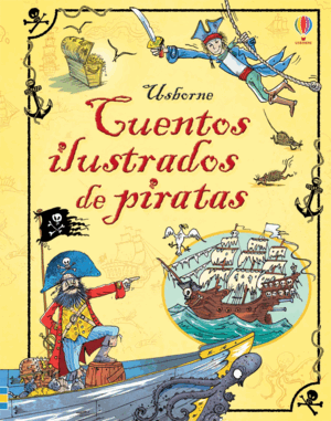 CUENTOS ILUSTRADOS DE PIRATAS (TAPA DURA)