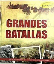 GRANDES BATALLAS (TAPA DURA)