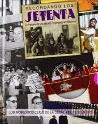 RECORDANDO SETENTA + DVD (TAPA DURA)