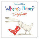 BEAR AND HARE: WHERE'S BEAR? (TAPA Y HOJAS DURAS)